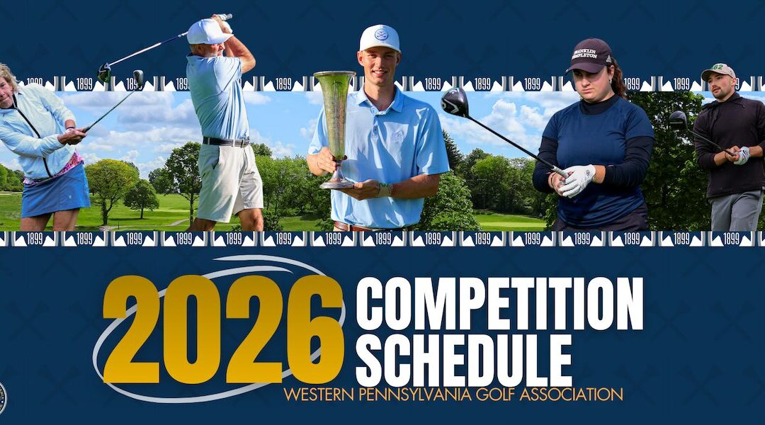 Western Pennsylvania Golf Association unveils 2026 competition schedule